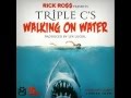 Triple C's - Walking On Water