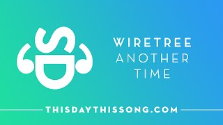 Wiretree - Another Time