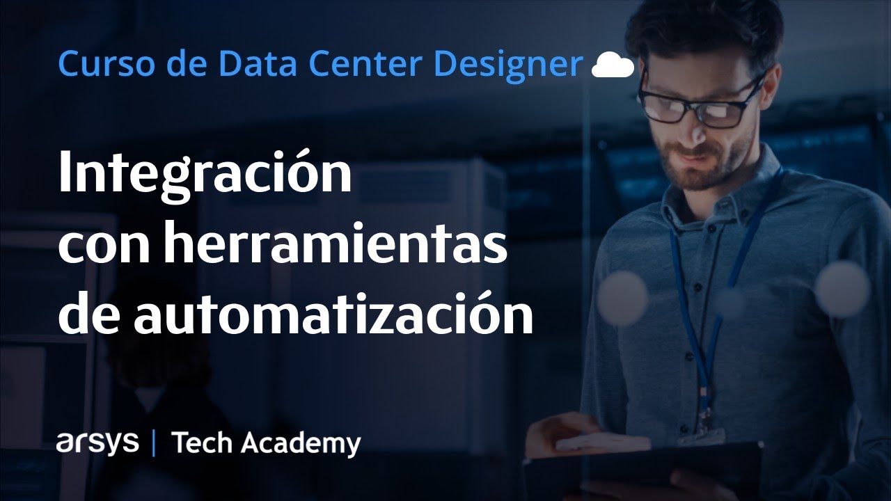 Curso de Data Center Designer: integración con herramientas de automatización