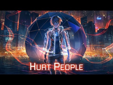 [ Nightcore ] Gryffin X Aloe Blacc - Hurt People