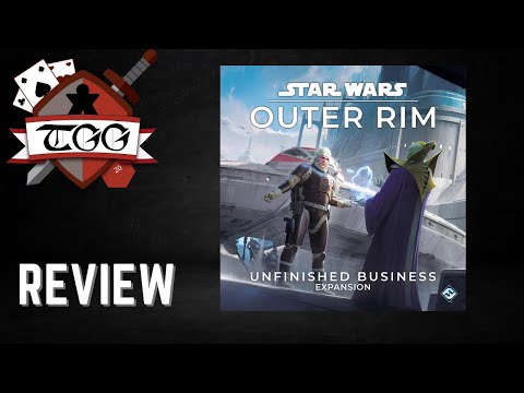 Star Wars Outer Rim Unfinished Business Review