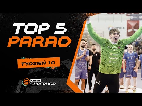 ORLEN Superliga: TOP 5 PARAD – 10. tydzień