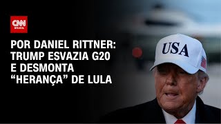 Trump esvazia G20 e desmonta “herança” de Lula | HORA H