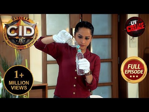 एक खाली Bottle से Purvi को मिला Case का Important Clue | CID |सी.आई.डी.| Latest Episode | 9 May 2025