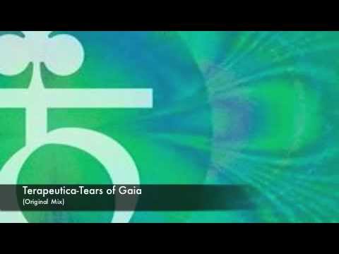 Terapeutica-Tears of Gaia (Original Mix)