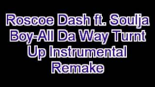 Roscoe Dash Instrumental Remake