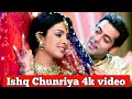 Ishq Chunariya Odh Ke Dil Me Aana 4K Video Salman Khan Priyanka Chopra Alka Yagnik Kumar Sanu