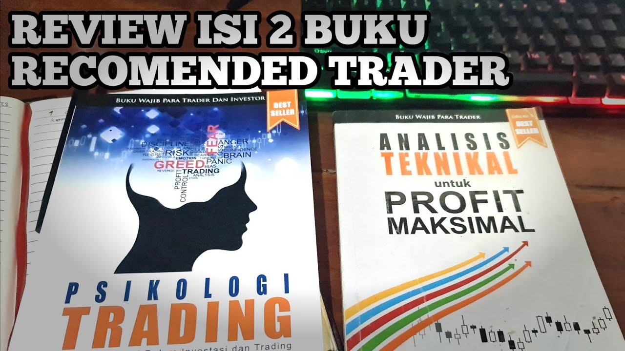 Review of 2 Recommended Books for Beginner Traders to Deepen Their Trading Knowledge