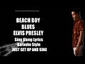 Elvis 1961 Beach Boy Blues HQ Lyrics