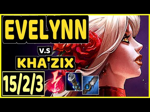 CINKROF (EVELYNN) vs KHA'ZIX - 15/2/3 KDA JUNGLE GAMEPLAY - EUW Ranked GRANDMASTER