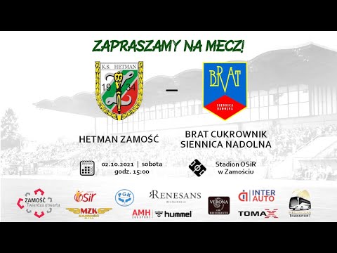 Hetman Zamość - Brat  Cukrownik Siennica Nadolna