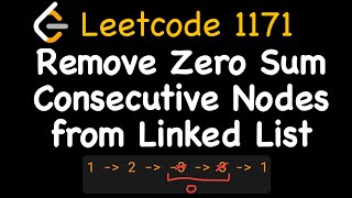 YouTube video 'Leetcode 1171: Remove Zero Sum Consecutive Nodes from Linked List'