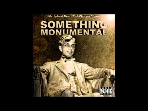 Maniphest DestNE - Live It Down (Produced by Starlawd)