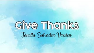 Give Thanks Karaoke Janella Salvador Version