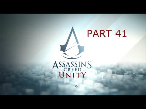 Assassin's creed unity pt 41 - Infiltrating Robespierres tent (mic audio lost)