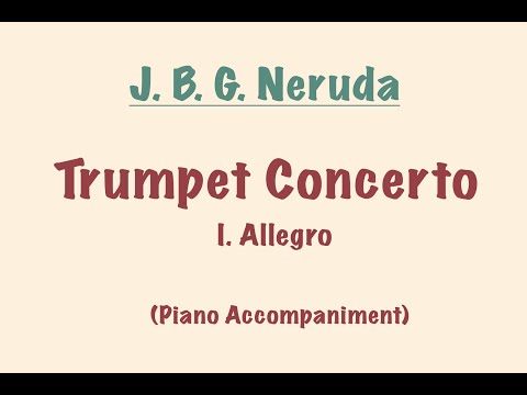 Neruda Trumpet Concerto: I. Allegro [♩= 80]-Score and Piano Accompaniment