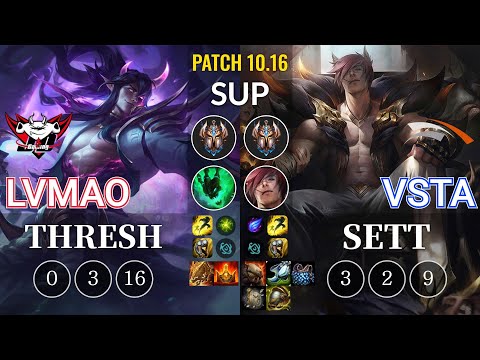JDG LvMao Thresh vs HLE Vsta Sett Sup - KR Patch 10.16