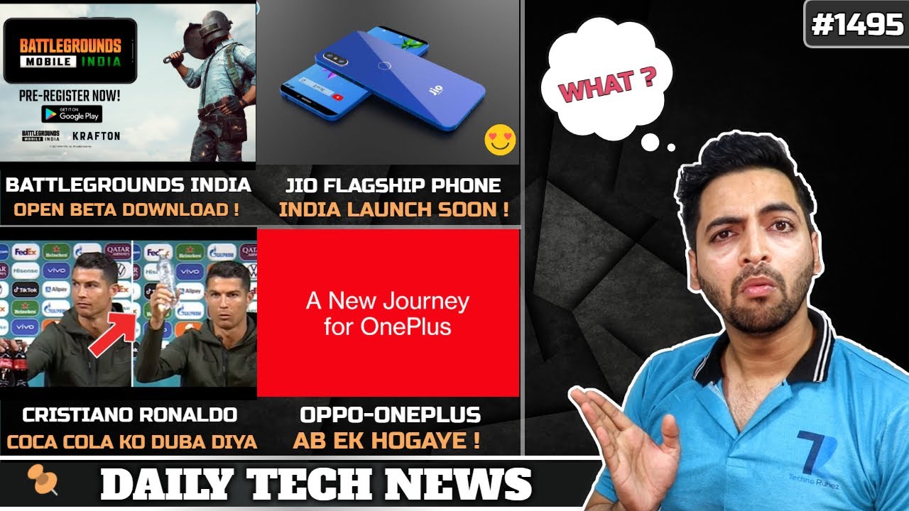 Battlegrounds Mobile Beta Download Link,Jio Flagship Phone,OPPO-Oneplus Merged,Infinix Crazy Phone