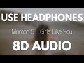 Maroon 5 Girls Like You 8D AUDIO ft C Maroon 5 Girls Like You 8D AUDIO ft C