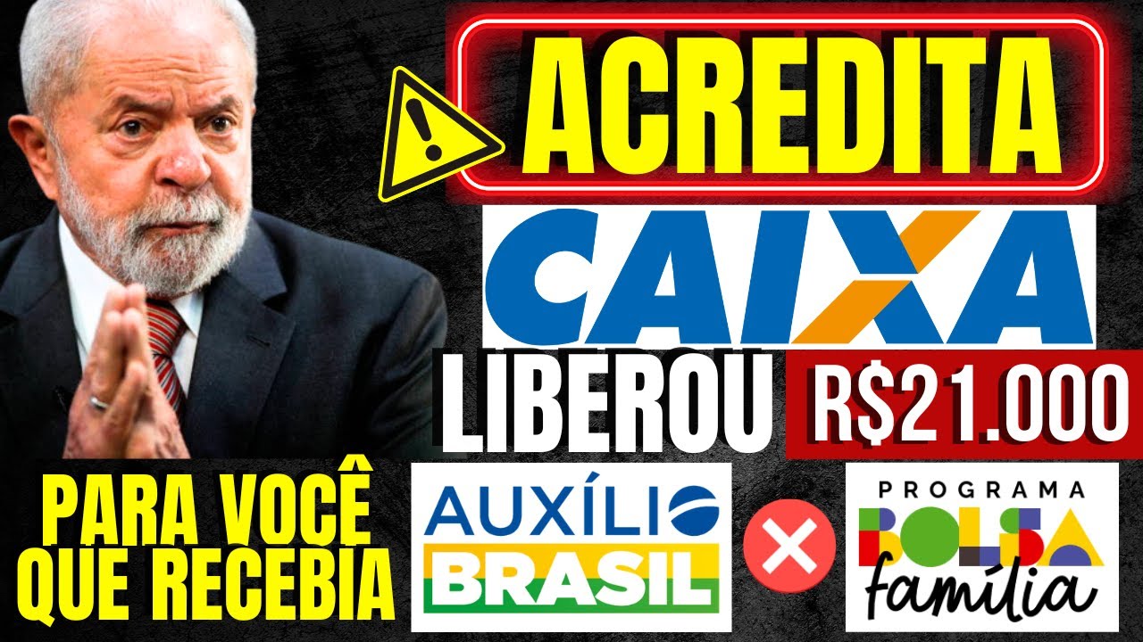 ACREDITA: EMPRÉSTIMO de R$21.000 pra VOCÊ do BOLSA FAMÍLIA! LULA ASSINOU: JÁ ESTÁ LIBERADO na CAIXA?