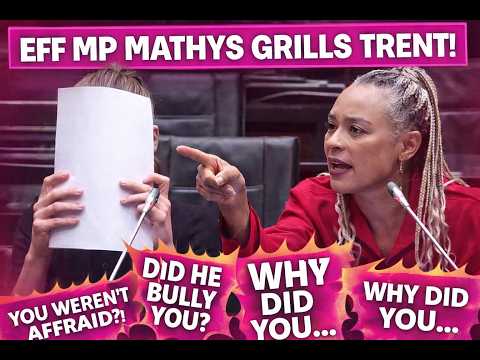 EFF MP MATHYS PUTS SARAH-JANE TRENT ON THE SPOT