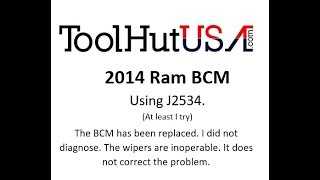 2014 Ram BCM setup using J2534