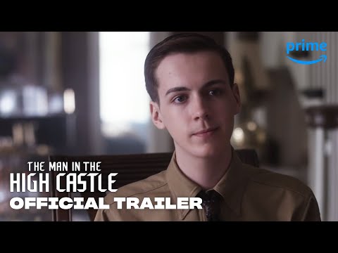 The Man in the High Castle Season 1 - Official Trailer | Prime Video