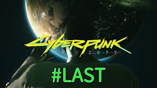 #LAST【オープンワールド】CyberPunk2077~予想外エンド~