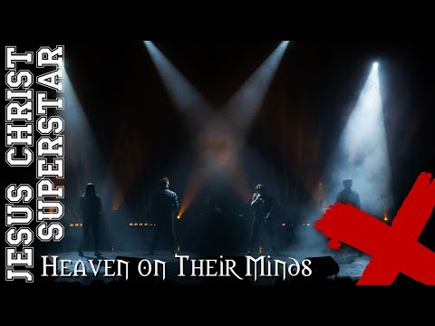 Heaven on Their Minds (Jesus Christ Superstar) - Е.Егоров, М. Сидоренко, Я.Баярунас и А.Казьмин