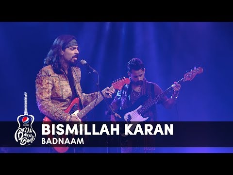Badnaam | Bismillah Karan | Episode 6 | Pepsi Battle of the Bands | Season 2