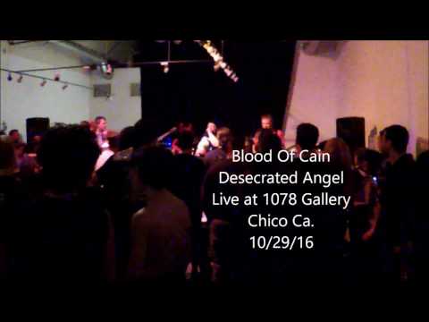 Blood Of Cain Desecrated Angel Live 10 29 16