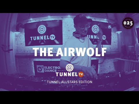 Tunnel TV ep025 (4) - THE AIRWOLF (Tunnel Allstars Edition)