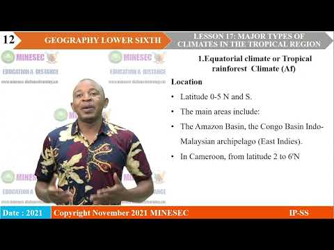 IP-SS Geography LS Lesson 17 major climate Types in the Tropics