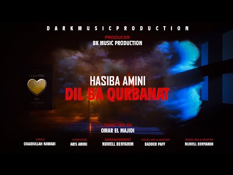 Hasiba Amini - Dil Ba Qurbanat  حسیبه امینی - دل به قربانت OFFICIAL VIDEO