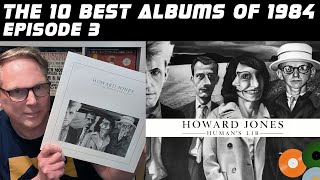 Best Albums Of 1984 [Episode 3] - Howard Jones - Human's Lib