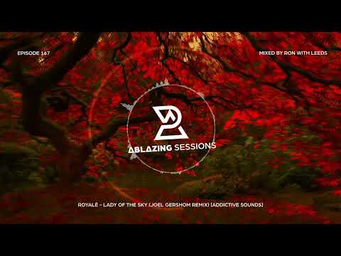 Ablazing Sessions 167 with Ron with Leeds & Horizon One