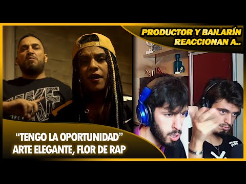 Arte Elegante, Flor de Rap - Tengo la Oportunidad | 🌟 Reacción Productor y Bailarín 🌟 #NeckeYBisweik