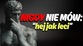 Powiedz Tylko Te 6 Słów, a Przyciągniesz Każdego | Stoicyzm
