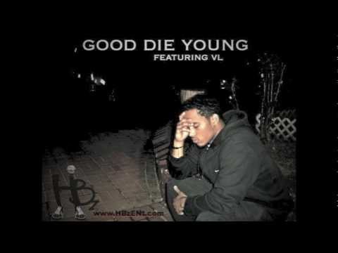 HOLLIS BOYZ - GOOD DIE YOUNG