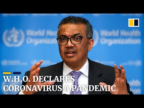 WHO declares coronavirus crisis a pandemic