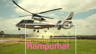 preview picture of video 'Helicopter landing at Rampurhat | Birbhum | Rampurhat to Kolkata Route'
