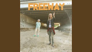 Freeway (feat. Wesley Fox, FreAKAndY &amp; Poster Boy)