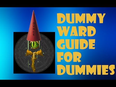 Paragon - Dummy Ward Guide For Dummies