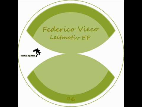 Federico Vieco - Leitmotiv EP  [BRZ096] Bronzai Records