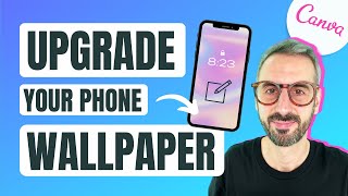 How to Create PHONE WALLPAPERS in Canva + Cool Lock Screens too!