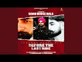 Before The Last Ride A Tribute To Sidhu Moose Wala