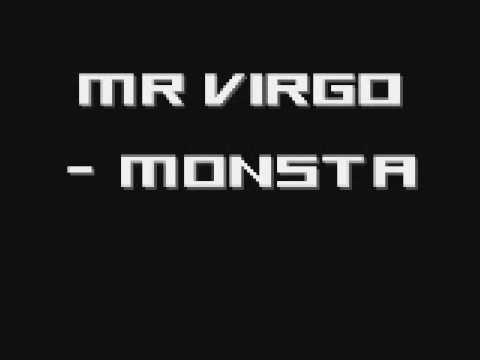 Mr Virgo - Monsta