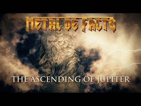 METAL DE FACTO - The Ascending Of Jupiter (Official Lyric Video)