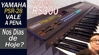 Video thumbnail for YAMAHA PSR-28 VALE A PENA HOJE EM DIA? by Cleber landin