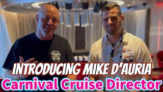 CARNIVAL CRUISE DIRECTOR, MIKE D’AURIA #carnivalcruise #carnivalvenezia